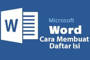 Cara Membuat Daftar Isi di Microsoft Word